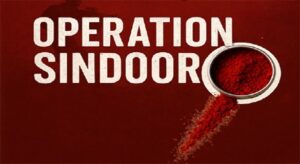 ‘Operation Sindoor’ To Hit The Big Screen! Who Will Take The Director’s Chair?